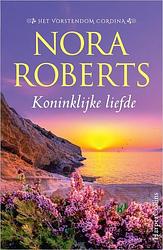 Foto van Het vorstendom cordina 2 - koninklijke liefde - nora roberts - paperback (9789402711554)