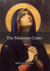 Foto van The madonna codes - patty harpenau - hardcover (9789082492569)