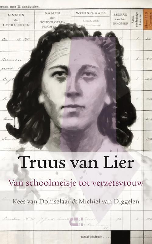 Foto van Truus van lier - kees van domselaar, michiel van diggelen - paperback (9789086842520)