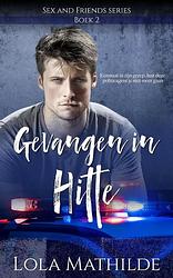 Foto van Gevangen in hitte - lola mathilde - ebook (9789464490701)