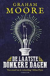 Foto van De laatste donkere dagen - graham moore - ebook (9789024571239)