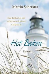 Foto van Het baken - martin scherstra - ebook (9789401909723)