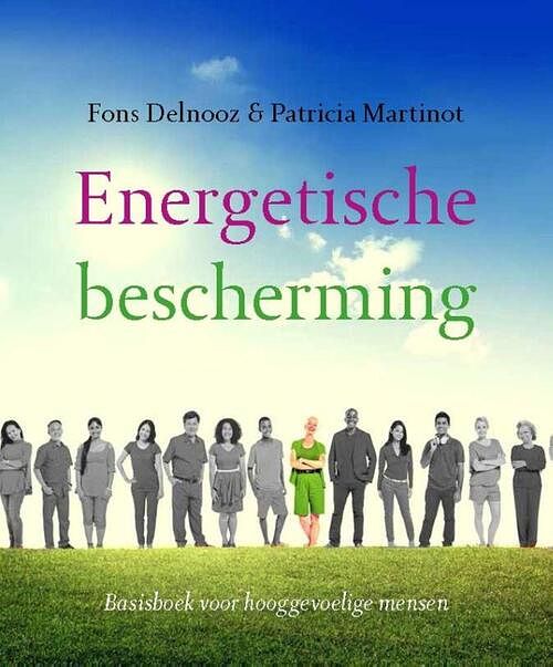 Foto van Energetische bescherming - fons delnooz, patricia martinot - ebook (9789020211412)