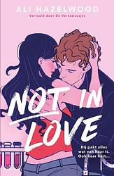 Foto van Not in love - ali hazelwood, - ebook