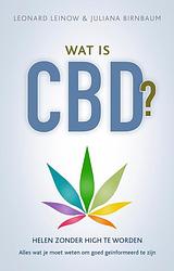 Foto van Wat is cbd? - juliana birnbaum, leonard leinow - ebook (9789020215762)