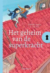 Foto van Het geheim van de superkracht - simone arts, ida wu - ebook