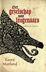 Foto van Het gezelschap van leugenaars - karen maitland - ebook (9789049500733)