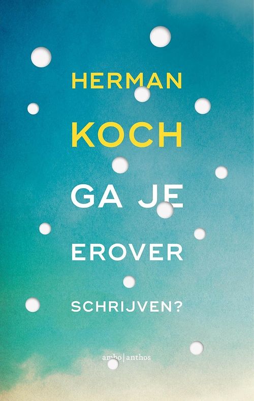 Foto van Ga je erover schrijven? - herman koch - ebook