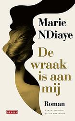 Foto van De wraak is aan mij - marie ndiaye - ebook