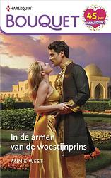 Foto van In de armen van de woestijnprins - annie west - ebook