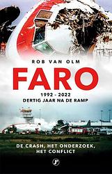 Foto van Faro 30 jaar later - rob van olm - paperback (9789089750310)