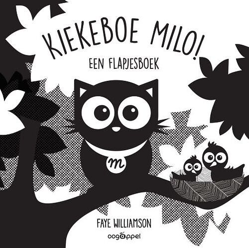 Foto van Kiekeboe milo! - faye williamson - kartonboekje;kartonboekje (9789002274701)