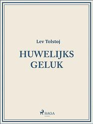 Foto van Huwelijksgeluk - lev tolstoj - ebook