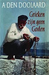 Foto van Grieken zijn geen goden - a. den doolaard - ebook (9789021444253)