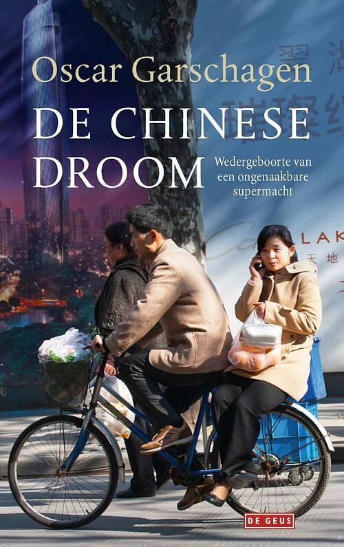 Foto van De chinese droom - oscar garschagen - ebook (9789044541601)