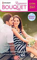 Foto van Siciliaans geluk / door liefde overvallen - carol grace, donna alward - ebook