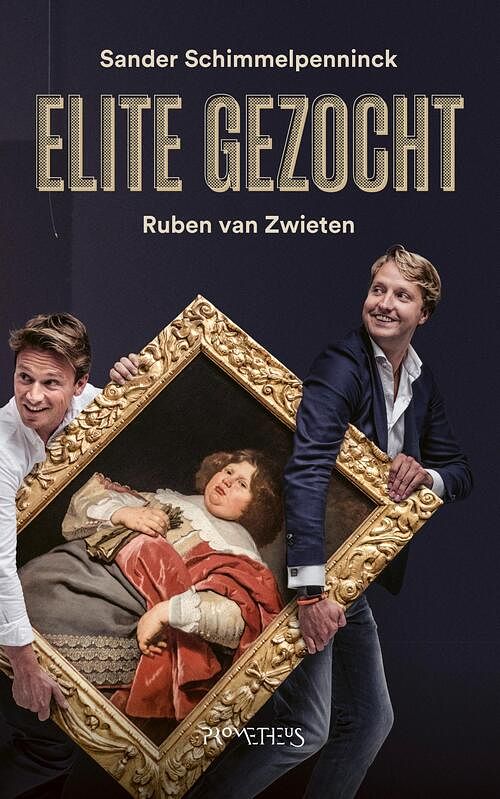 Foto van Elite gezocht - ruben van zwieten, sander schimmelpenninck - ebook (9789044640168)