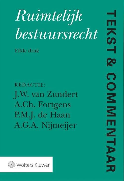 Foto van Ruimtelijk bestuursrecht - hardcover (9789013161236)