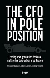 Foto van The cfo in pole position - f. geelen, m. bouker, n. wielaard - paperback (9789024462605)