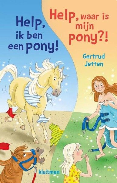Foto van Boek omkeer help ik ben een pony + help, waar is mijn pony?