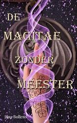 Foto van De magitae zonder meester - jana bollens - paperback (9789464802177)