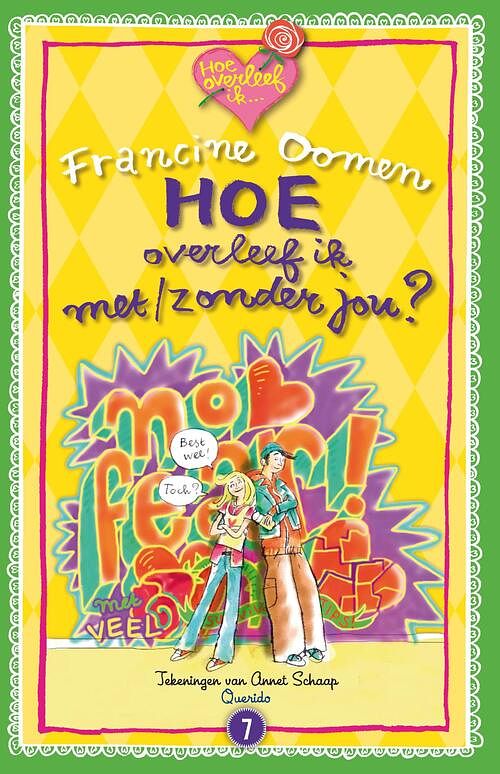 Foto van Hoe overleef ik met/zonder jou? - jubileumeditie - francine oomen - hardcover (9789021482347)