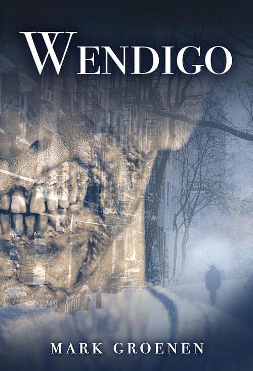 Foto van Wendigo - mark groenen - paperback (9789493233560)