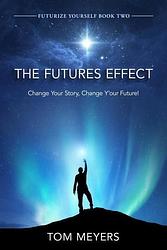 Foto van The futures effect - tom meyers - ebook