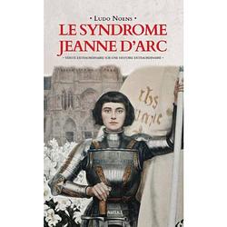 Foto van Le syndrome jeanne d'sarc