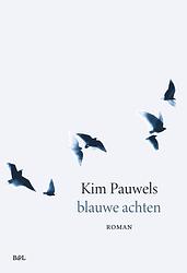 Foto van Blauwe achten - kim pauwels - ebook