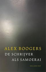 Foto van De schrijver als samoerai - alex boogers - ebook