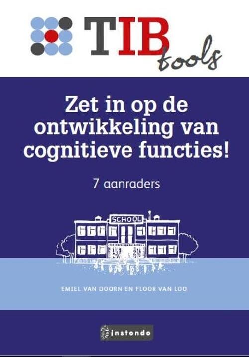 Foto van Zet in op de ontwikkeling van cognitieve functies! - emiel van doorn, floor van loo - paperback (9789463170512)