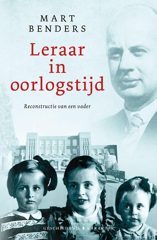 Foto van Leraar in oorlogstijd - mart benders - ebook (9789045219820)