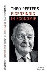 Foto van Eigenzinnig in economie - theo peeters - ebook (9789401403436)