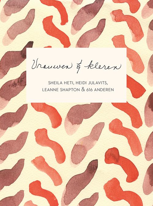 Foto van Vrouwen en kleren - heidi julavits, leanne shapton, sheila heti - ebook (9789048826193)