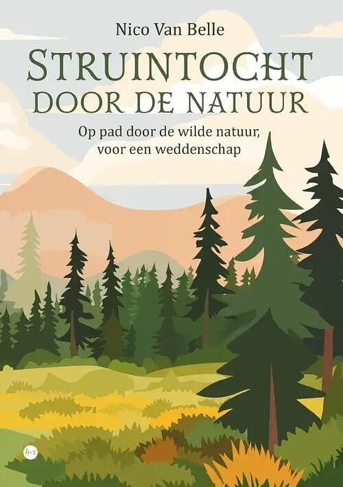 Foto van Struintocht door de natuur - nico van belle - paperback (9789464896732)