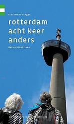 Foto van Rotterdam acht keer anders - gerard goudriaan - paperback (9789078641964)