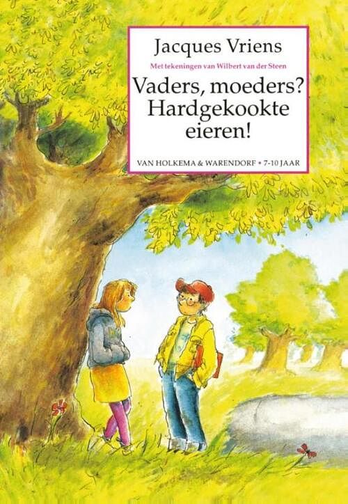 Foto van Vaders, moeders? hardgekookte eieren! - jacques vriens - ebook (9789000318803)