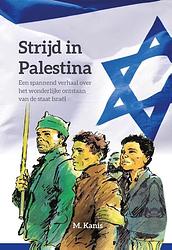 Foto van Strijd in palestina - m. kanis - hardcover (9789087189495)