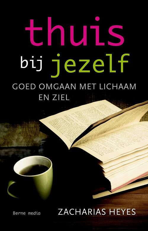 Foto van Thuis bij jezelf - zacharias heyes - ebook (9789089721822)