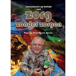 Foto van Zorg zonder zorgen