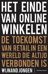 Foto van Het einde van online winkelen- editie vlaanderen - wijnand jongen - ebook (9789047010876)