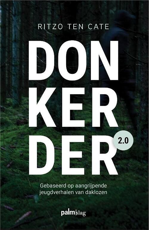 Foto van Donkerder 2.0 - ritzo ten cate - paperback (9789493245884)