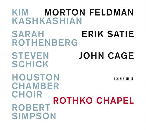 Foto van Rothko chapel - cd (0028948117963)