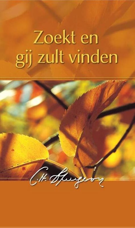 Foto van Zoekt en gij zult vinden - charles haddon spurgeon - ebook (9789033631689)