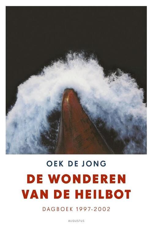 Foto van De wonderen van de heilbot - oek de jong - ebook (9789025442835)