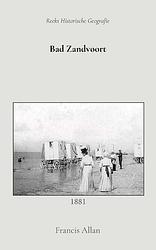 Foto van Bad zandvoort - francis allan - paperback (9789066595453)