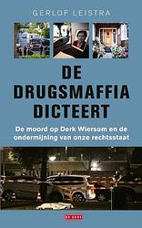 Foto van De drugsmaffia dicteert - gerlof leistra - ebook (9789044543490)