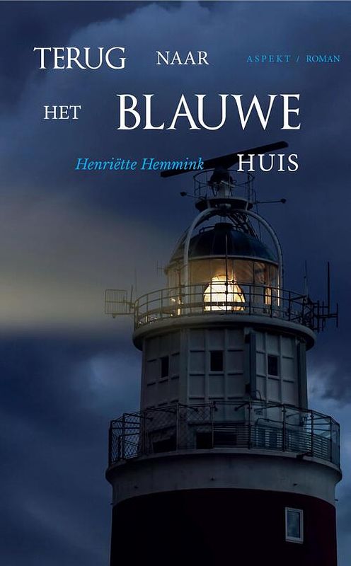 Foto van Terug naar het blauwe huis - henriette hemmink - ebook (9789464241853)