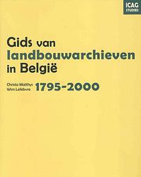Foto van Gids van landbouwarchieven in belgie, 1795-2000 - christa matthys, wim lefebvre - ebook (9789461660985)